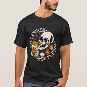 Dead Inside But Spiced Pumpkin Skull Drinking Fall T-Shirt