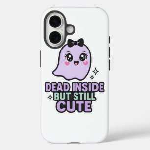 Dead Inside But Still Cute Ghost Kawaii Vibes iPhone 16 Case