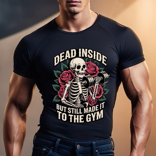 Dead Inside But Still Made it to the gym Tri-Blend Shirt