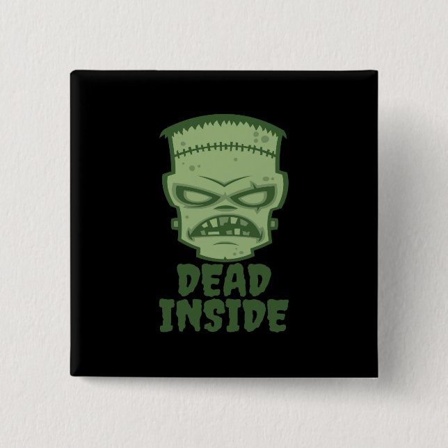 Dead Inside Frankenstein Monster 15 Cm Square Badge (Front)