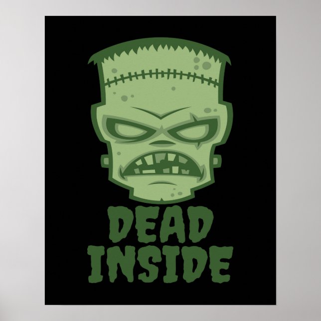 Dead Inside Frankenstein Monster Poster (Front)