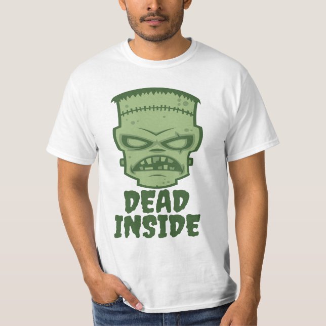 Dead Inside Frankenstein Monster T-Shirt (Front)
