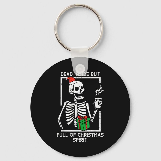 Dead Inside Full Christmas Srit Skeleton Xmas Wome Key Ring (Front)