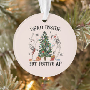 Dead Inside   Funny Christmas Ornament