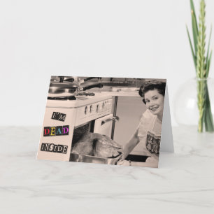 Dead Inside - funny Mother's day card