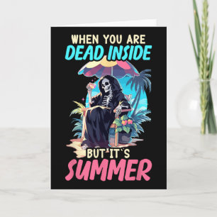 Dead Inside Sarcastic Gothic Skeleton Halloween  Card