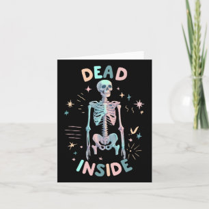 Dead Inside Skeleton Casual Halloween Graphic Wome Card