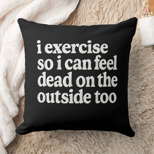 Dead Inside" Workout Throw Pillow (Blanket)