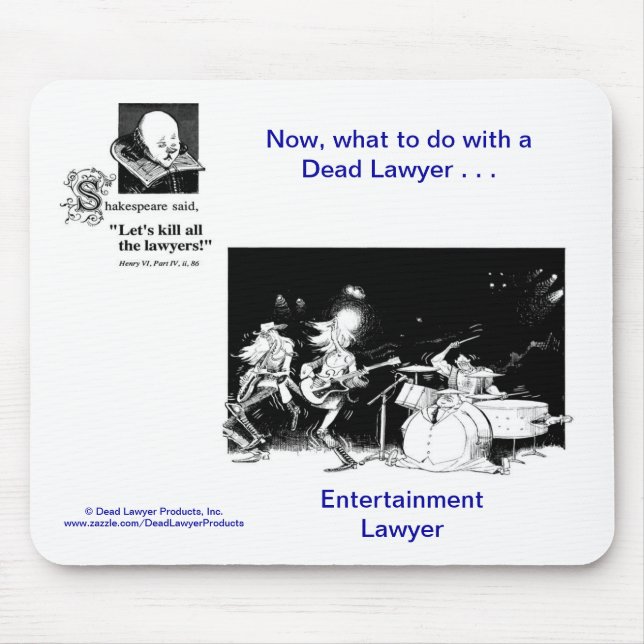 Dead Lawyer™ Entertainment Lawyer Mousepad (Front)