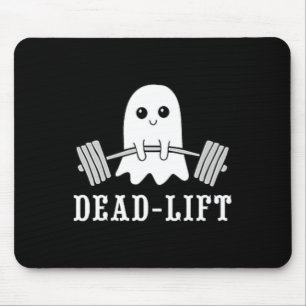 Dead Lift Ghost Gym Halloween Weight Lifting Worko Mouse Pad