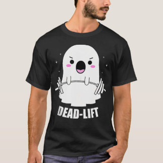 Dead Lift Ghost Halloween Funny Ghost Gym Fitness  T-Shirt