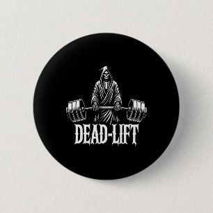 Dead-lift - Grim Reaper Halloween Gym Workout Body 6 Cm Round Badge