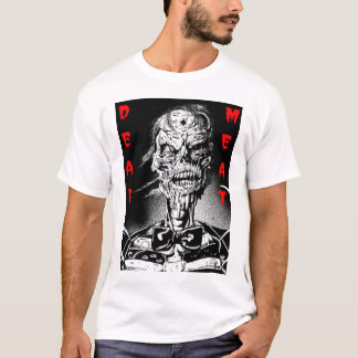 "DEAD MEAT" T-SHIRT