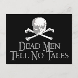 Dead Men Tell No Tales Postcard