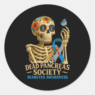 Dead Pancreas Society Diabetes Awareness Day Skele Classic Round Sticker