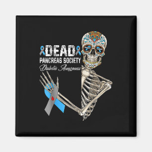 Dead Pancreas Society Diabetes Awareness Day Sugar Magnet