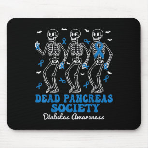 Dead Pancreas Society Diabetes Awareness Skeleton Mouse Pad