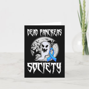 Dead Pancreas Society Diabetes Halloween Diabetic Card
