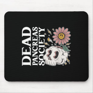 Dead Pancreas Society Diabetes Skeleton Humour Fun Mouse Pad