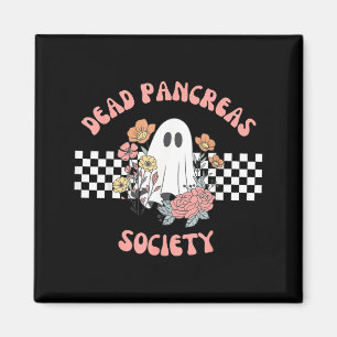 Dead Pancreas Society Funny Ghost Diabetes Magnet