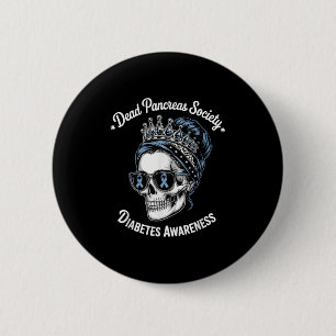 Dead Pancreas Society Shirt Funny Diabetes Awarene 6 Cm Round Badge