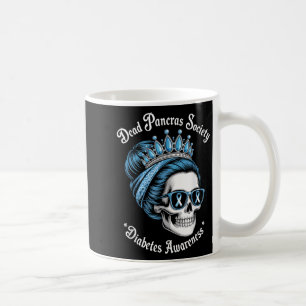 Dead Pancreas Society Shirt Funny Diabetes Awarene Coffee Mug