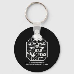 Dead Pancreas Society Shirt Skull Funny Diabetes A Key Ring