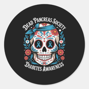 Dead Pancreas Society Shirt Sugar Skull Diabetes A Classic Round Sticker