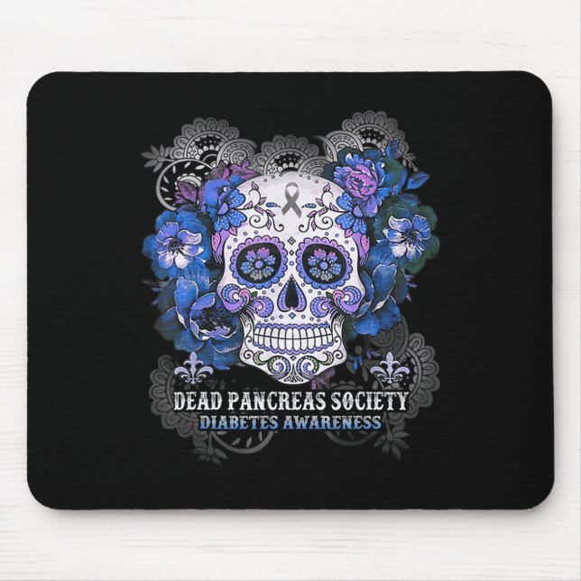 Dead Pancreas Society Sugar Skull diabetes awarene Mouse Pad (Front)