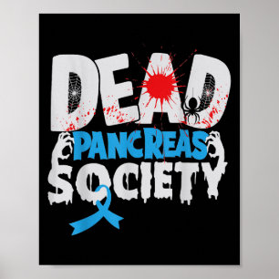 Dead Pancreas Society T1d Diabetes Awareness Funny Poster