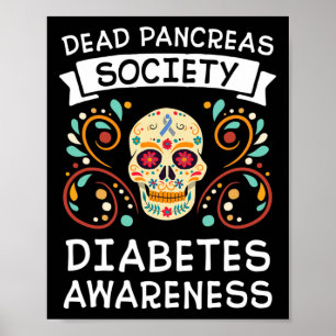 Dead Pancreas Society T1D Type 1 Diabetes Awarenes Poster