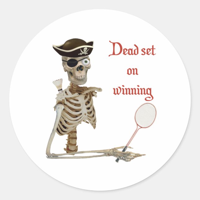 Dead Set Badminton Pirate Classic Round Sticker (Front)