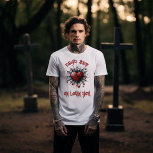 Dead Set on Lovin You T-Shirt