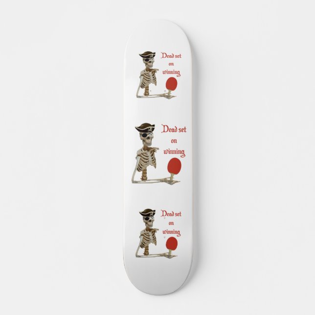 Dead Set Pirate Ping Pong Skateboard (Front)