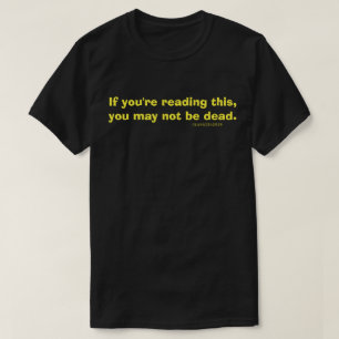 Dead T-Shirt