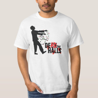 "DEAD THE HALLS" Zombie Tee