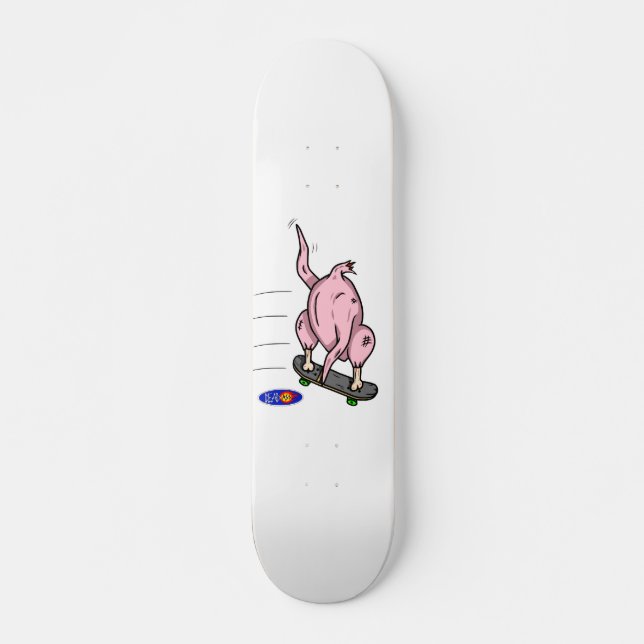 Deadass chicken skateboard (Front)