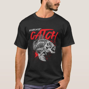 Deadliest Catch Angler Fisherman Gift T-Shirt