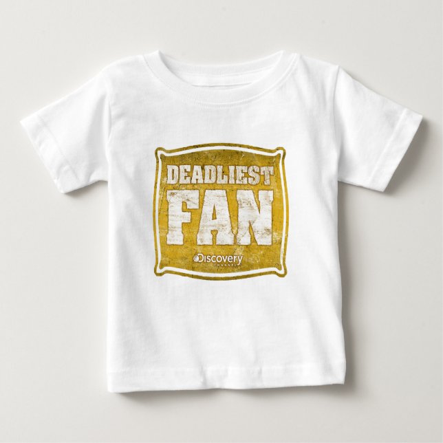 Deadliest Fan T-Shirt (Front)