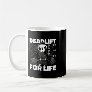 Deadlift for Life Barbell Gym Rat Coffee Mug