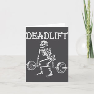 Deadlift Funny Halloween Skeleton Weight Lifting W Card