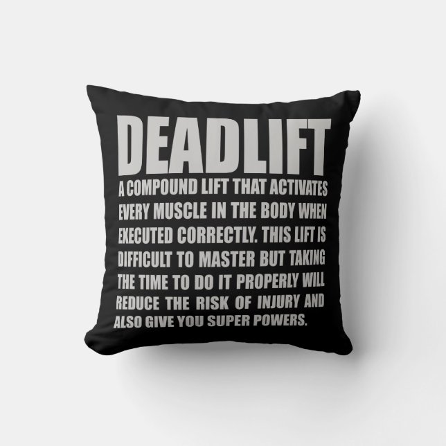 Deadlift - Funny Workout Motivational Cushion (Front)