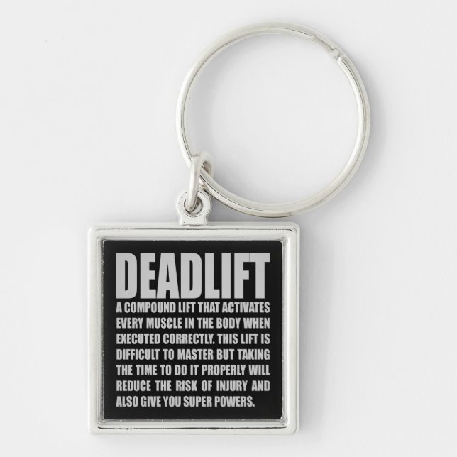 Deadlift - Funny Workout Motivational Key Ring (Front)
