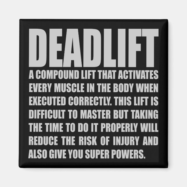 Deadlift - Funny Workout Motivational Magnet (Front)