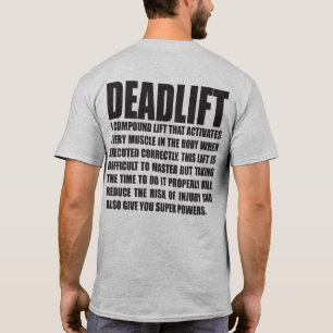 Deadlift - Funny Workout Motivational T-Shirt