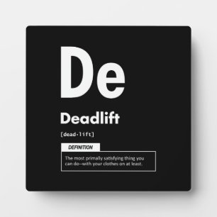 Deadlift - Periodic Table - Funny Gym Meme Plaque