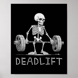 Deadlift Skeleton Halloween Funny Weight Lifting C Poster