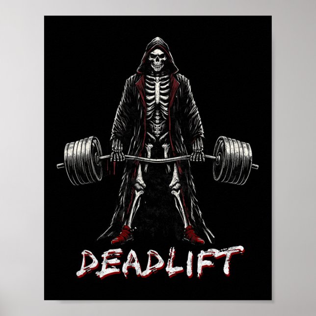 Deadlift Skeleton Halloween Gym Jokes Weightliftin Poster (Front)