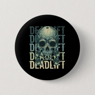 Deadlift Skull Skeleton Workout Powerlifting Gym L 6 Cm Round Badge