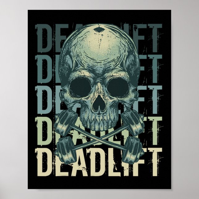Deadlift Skull Skeleton Workout Powerlifting Gym L Poster (Front)